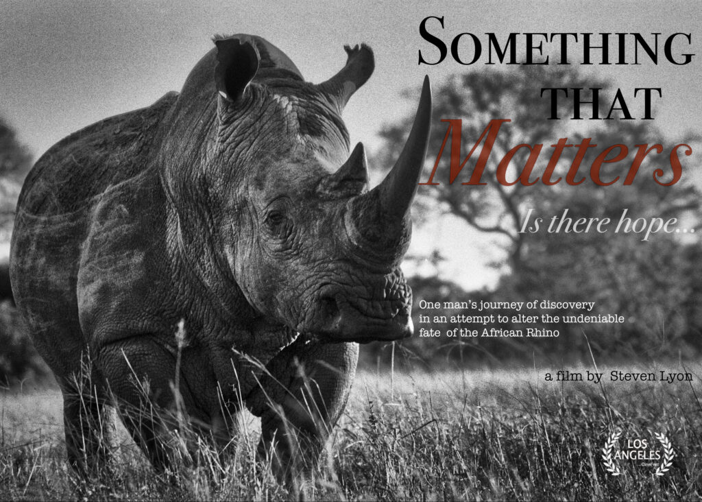 steven lyon, documentory, short film, rhino poaching, poaching,